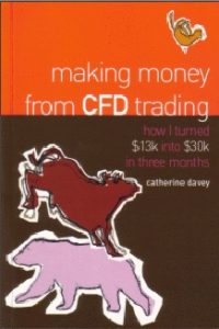 Making Money from CFD Trading - by Catherine Davey