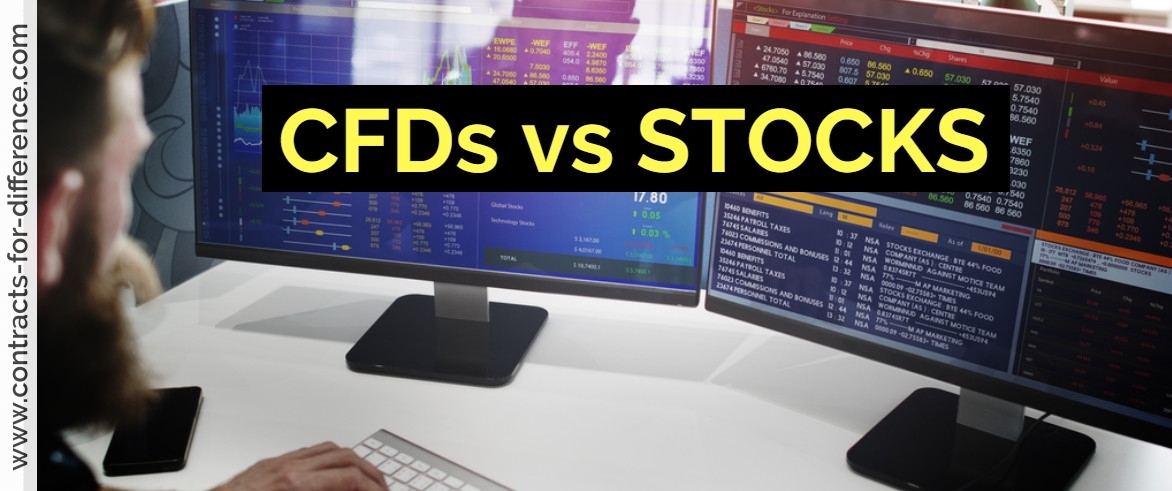 Why trade CFDs instead of Stocks?